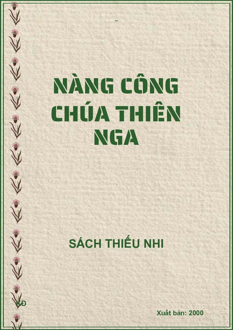 NÀNG CÔNG CHÚA THIÊN NGA