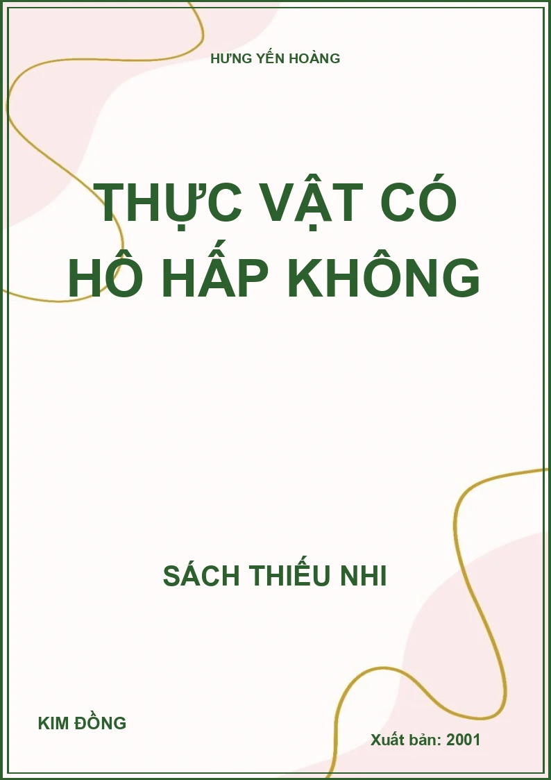 THỰC VẬT CÓ HÔ HẤP KHÔNG