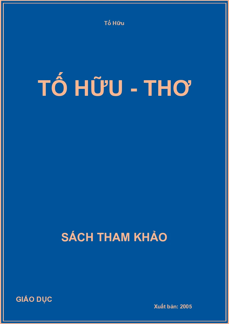 TỐ HỮU - THƠ