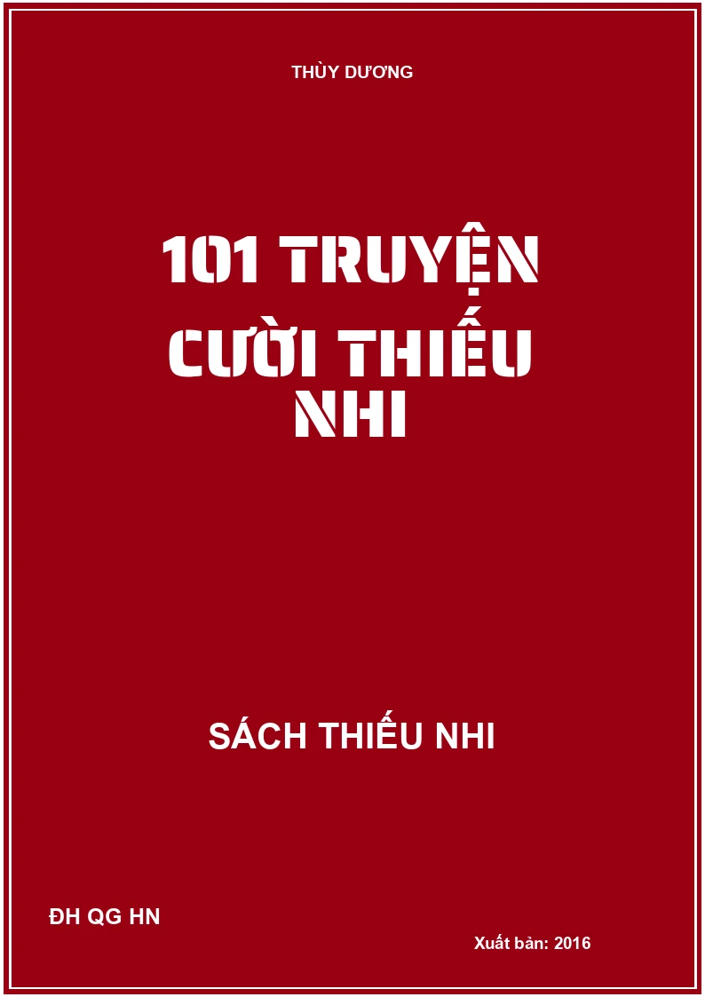 101 TRUYỆN CƯỜI THIẾU NHI