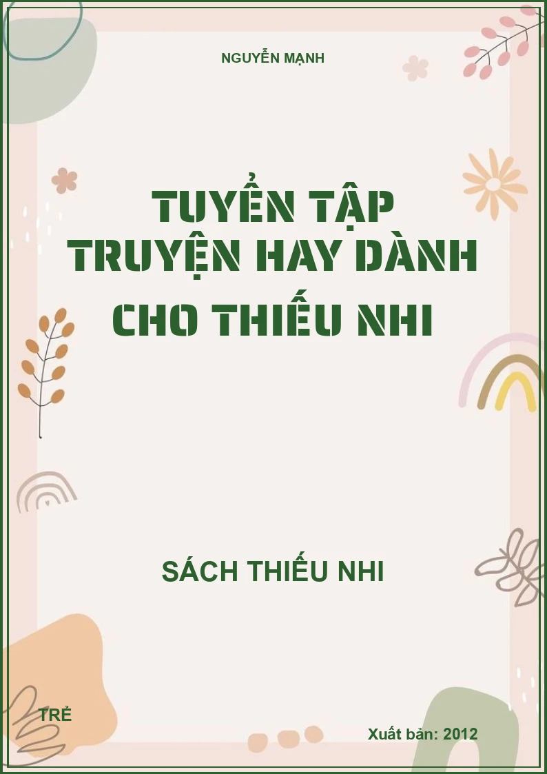 TUYỂN TẬP TRUYỆN HAY DÀNH CHO THIẾU NHI