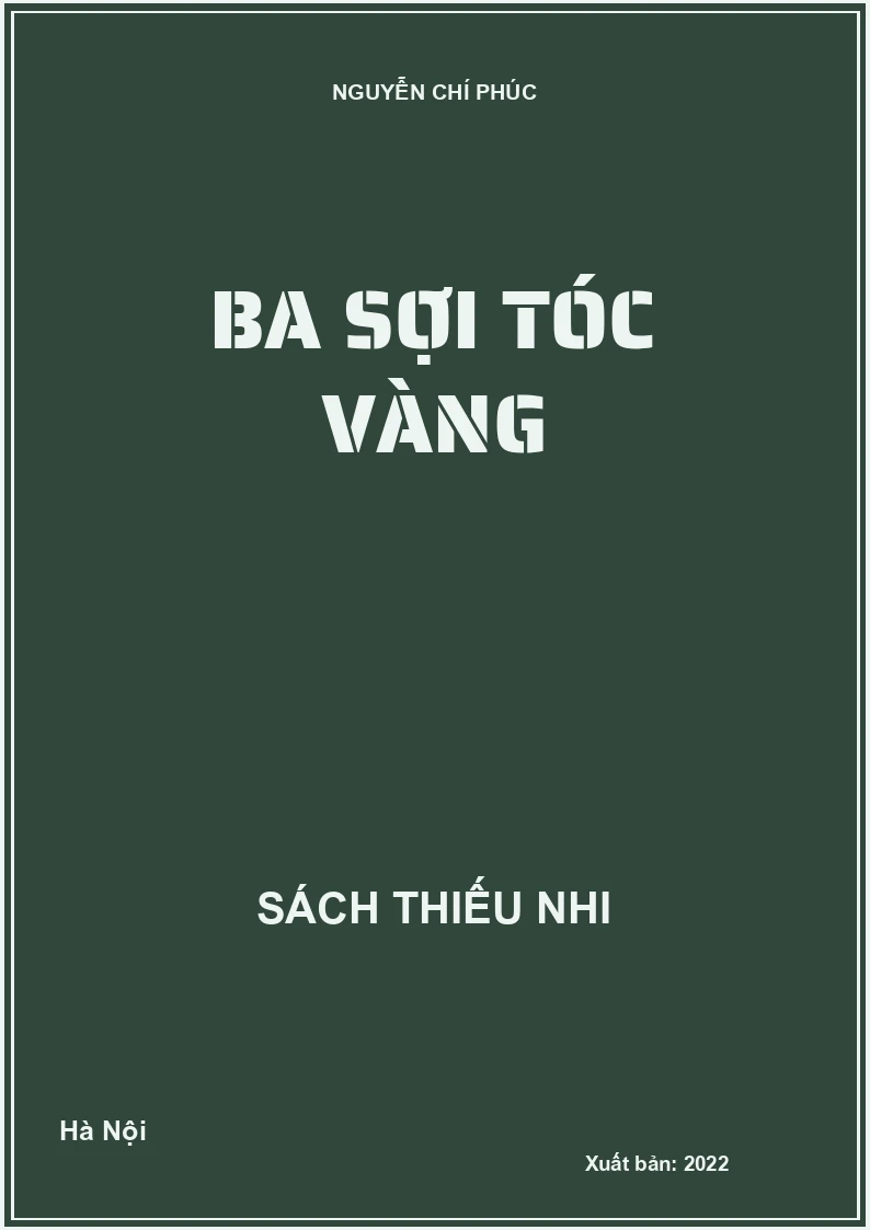 BA SỢI TÓC VÀNG