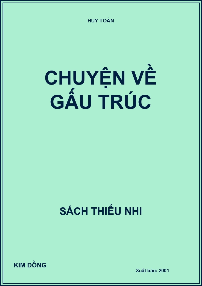 CHUYỆN VỀ GẤU TRÚC