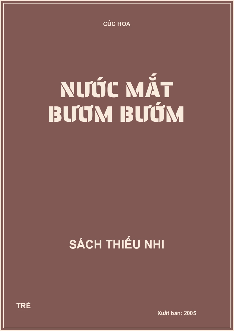 NƯỚC MẮT BƯƠM BƯỚM
