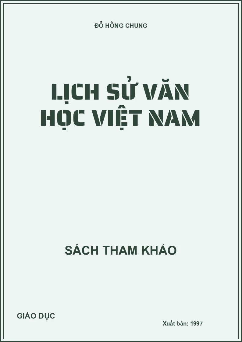 LỊCH SỬ VĂN HỌC VIỆT NAM