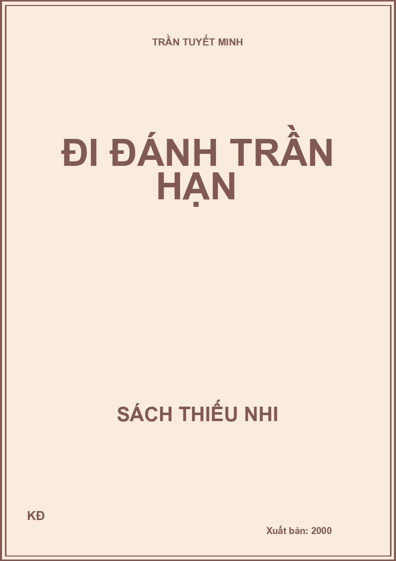 ĐI ĐÁNH TRẦN HẠN