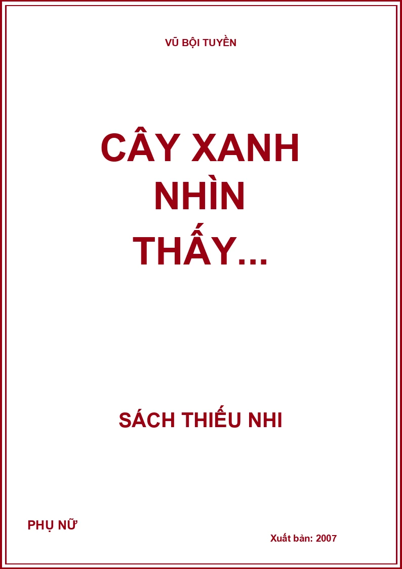 CÂY XANH NHÌN THẤY...