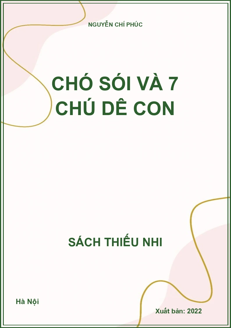 CHÓ SÓI VÀ 7 CHÚ DÊ CON