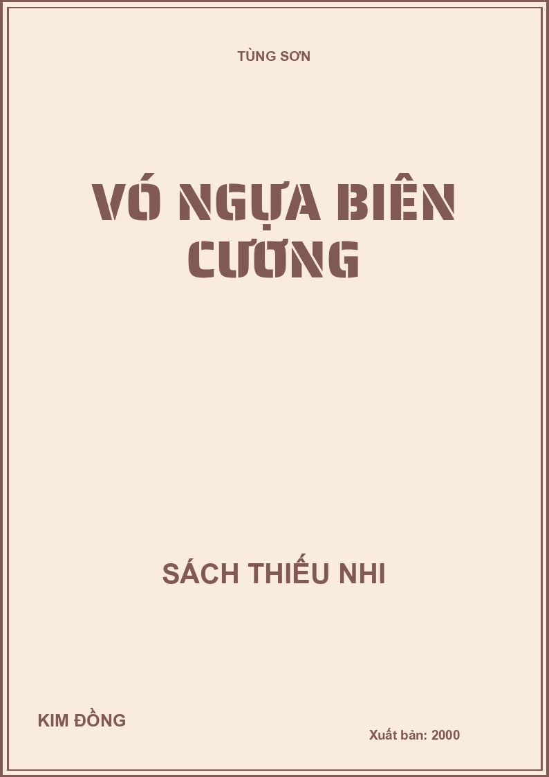 VÓ NGỰA BIÊN CƯƠNG