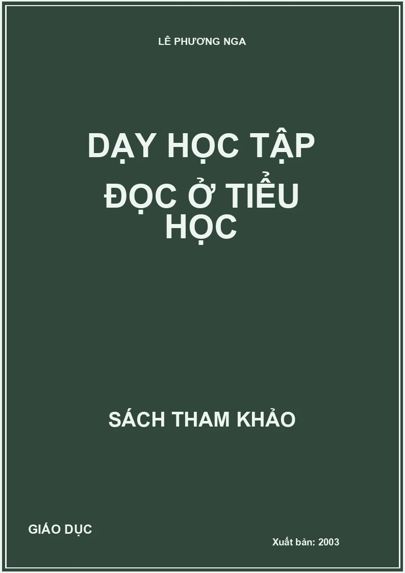 DẠY HỌC TẬP ĐỌC Ở TIỂU HỌC