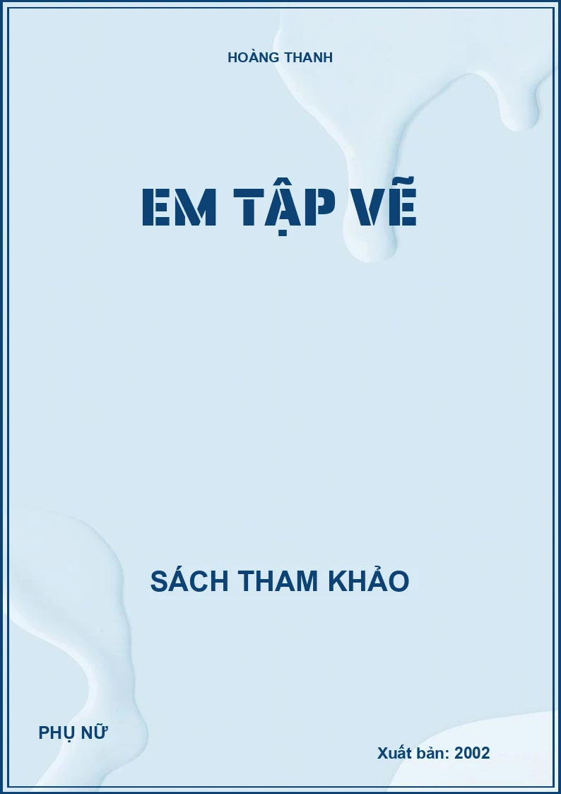 EM TẬP VẼ