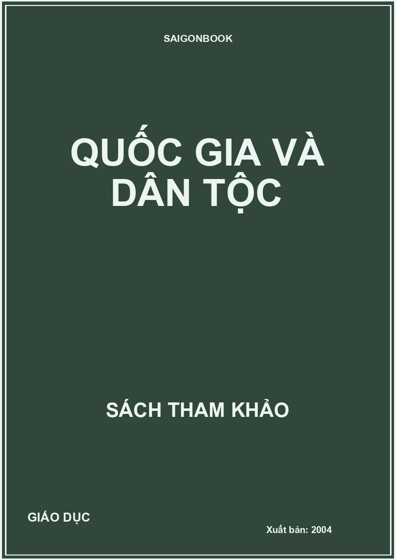 QUỐC GIA VÀ DÂN TỘC