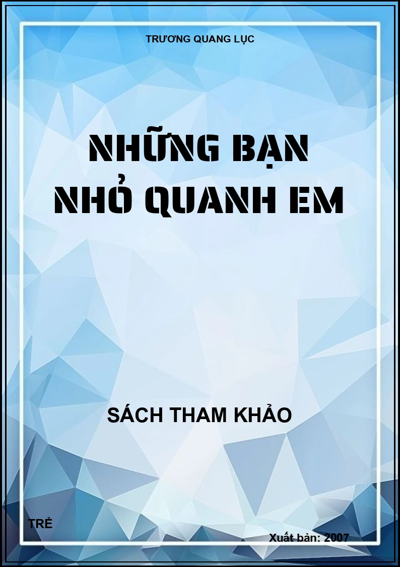 NHỮNG BẠN NHỎ QUANH EM