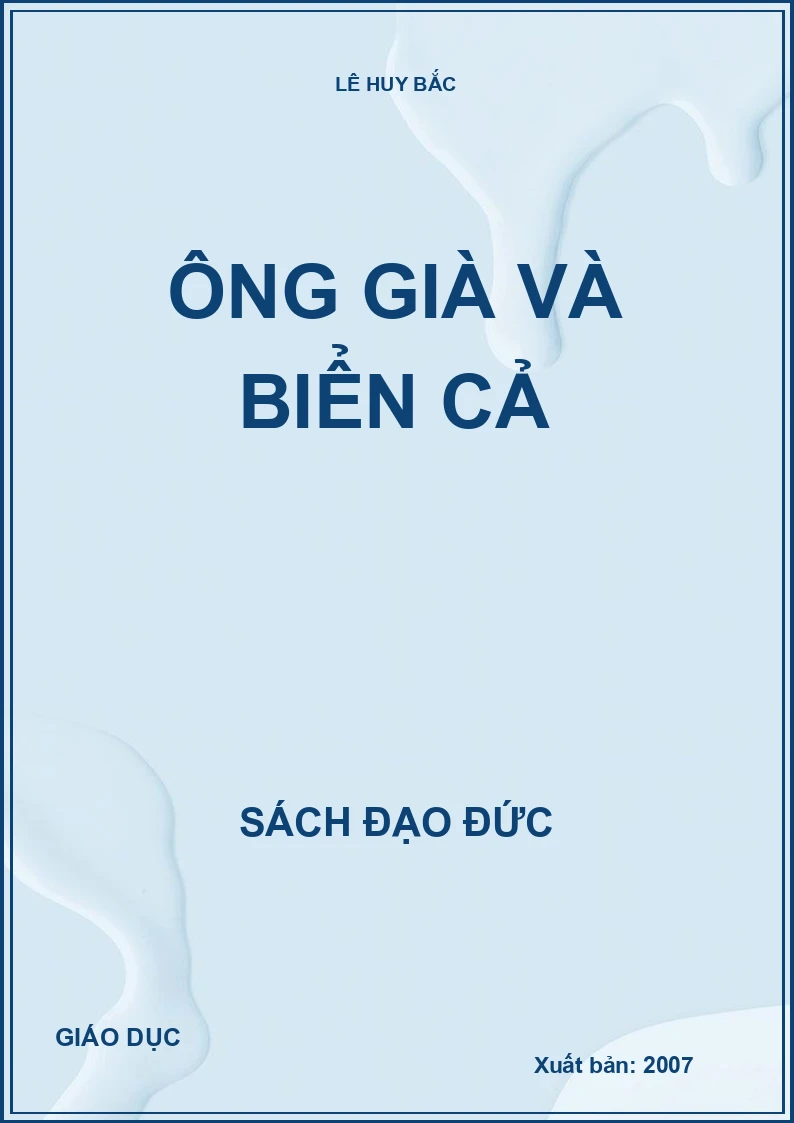 ÔNG GIÀ VÀ BIỂN CẢ