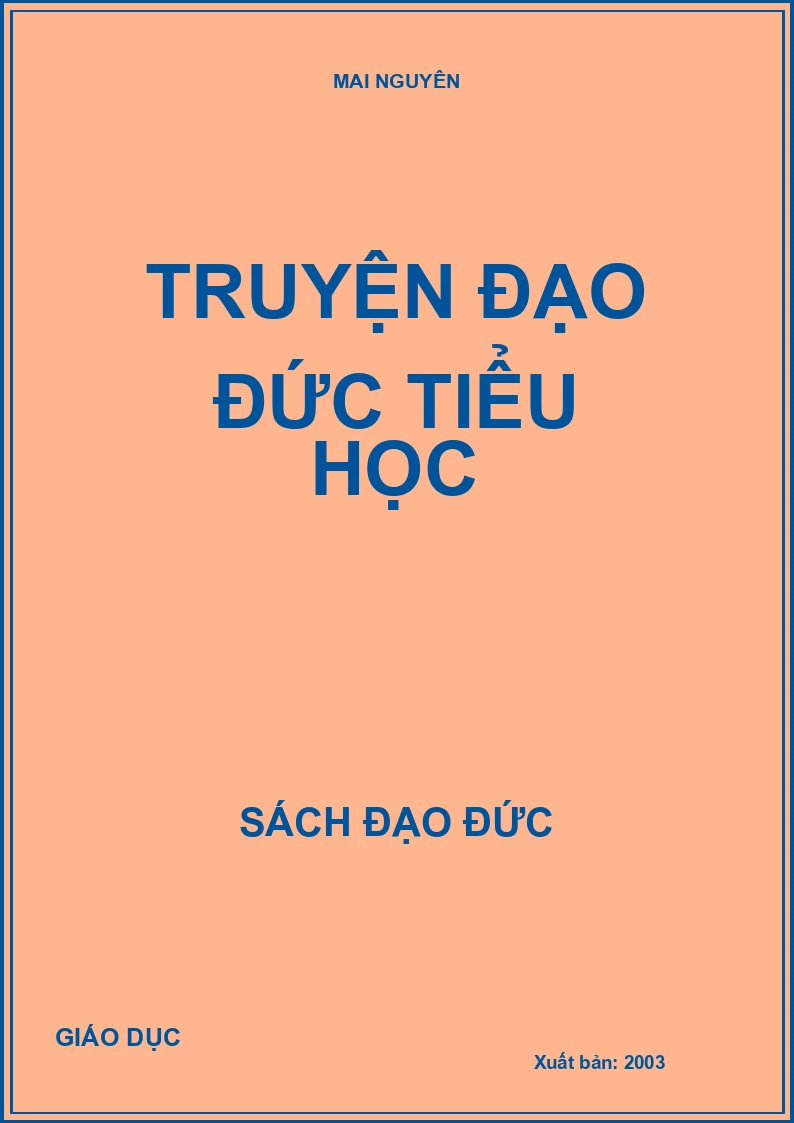 TRUYỆN ĐẠO ĐỨC TIỂU HỌC