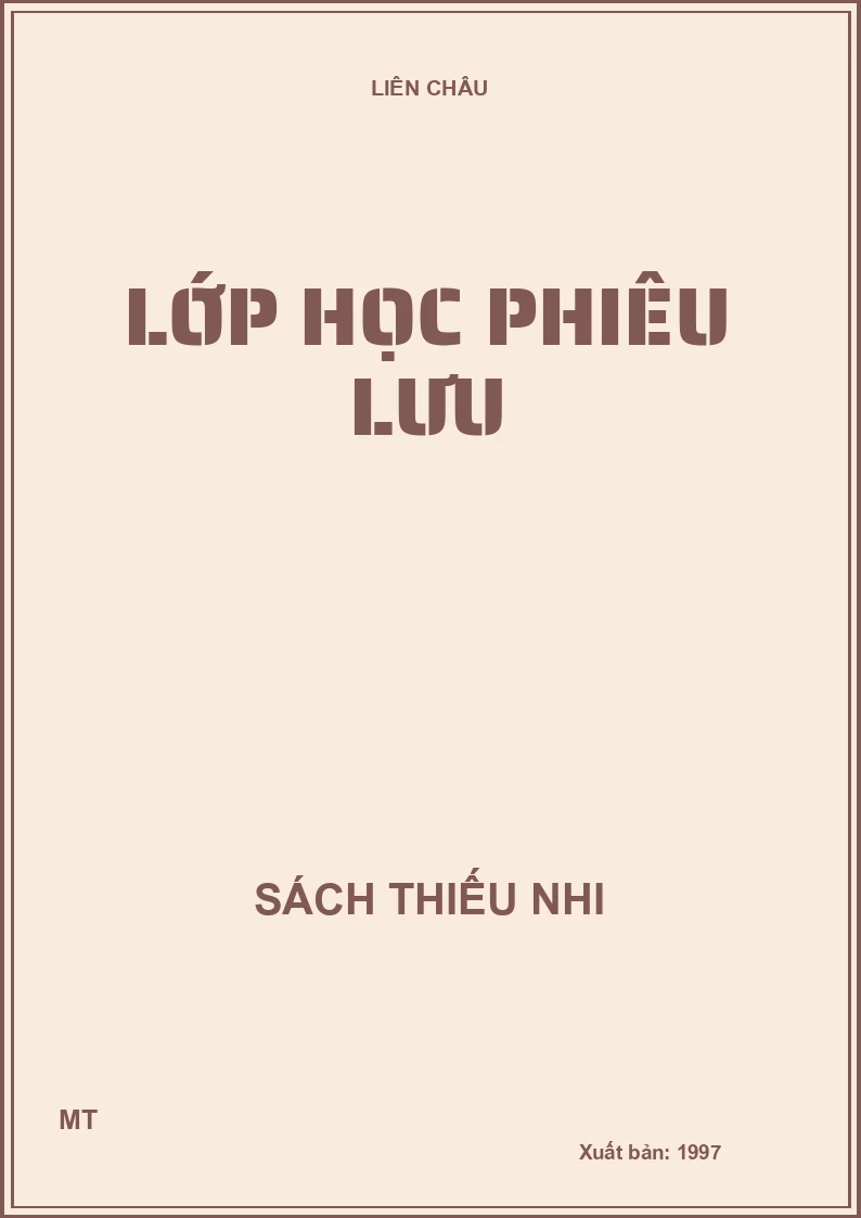 LỚP HỌC PHIÊU LƯU