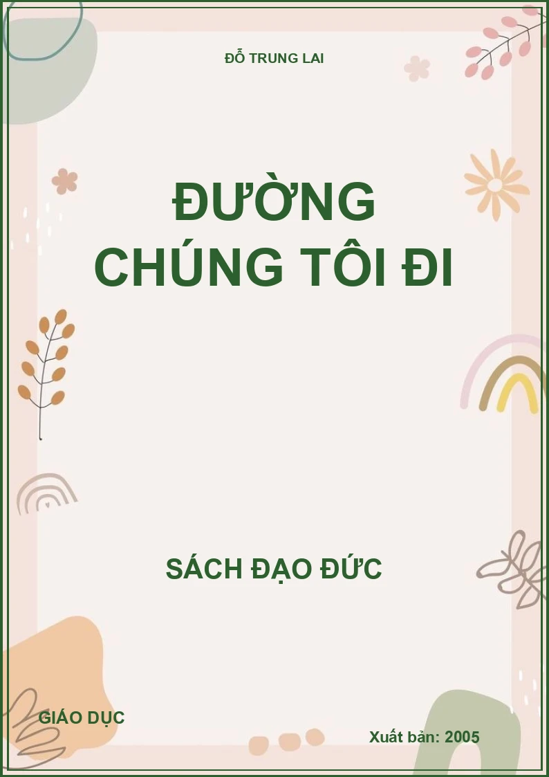 ĐƯỜNG CHÚNG TÔI ĐI
