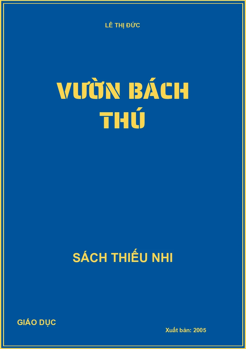 VƯỜN BÁCH THÚ
