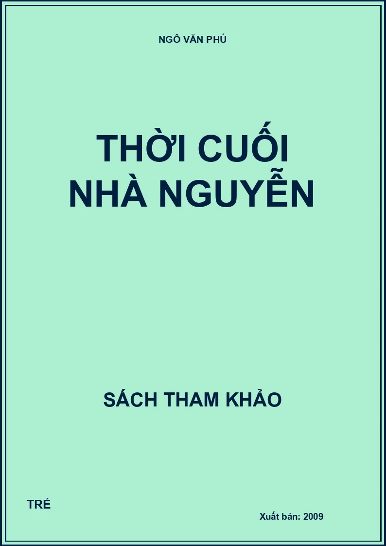 THỜI CUỐI NHÀ NGUYỄN