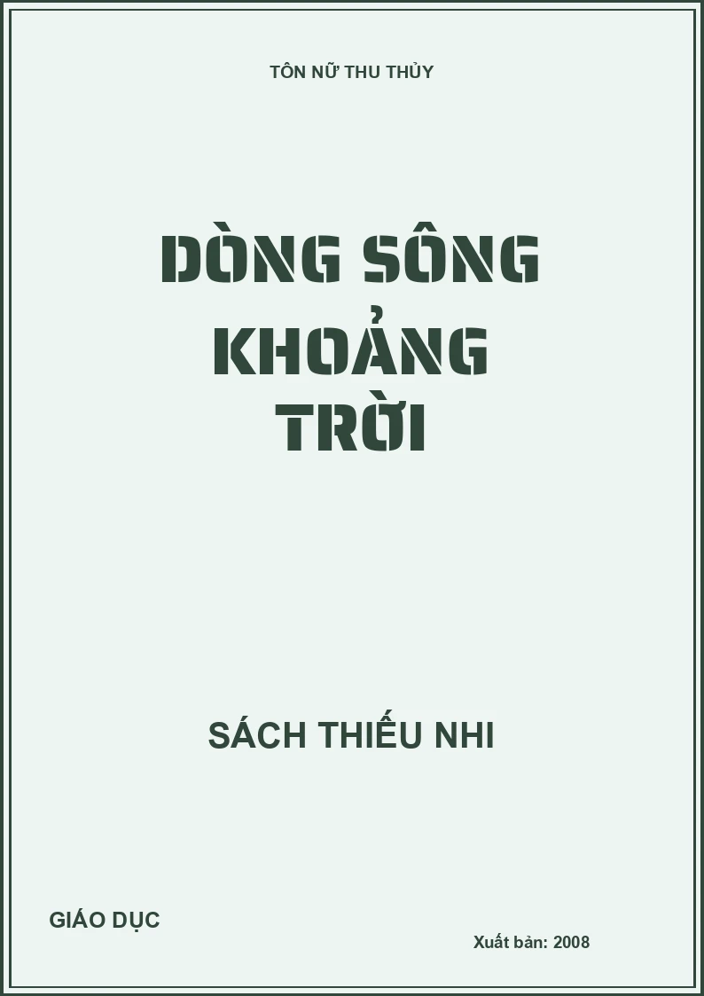 DÒNG SÔNG KHOẢNG TRỜI