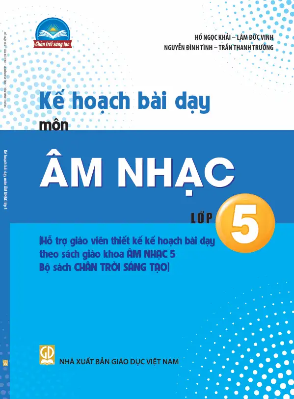 KẾ HOẠCH BÀI DẠY MÔN ÂM NHẠC LỚP 5