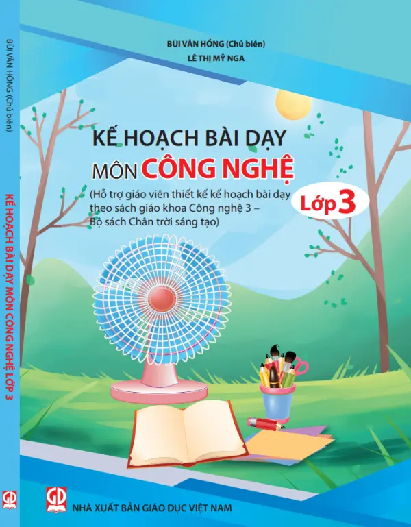 Kế hoạch bài dạy môn Công nghệ 3