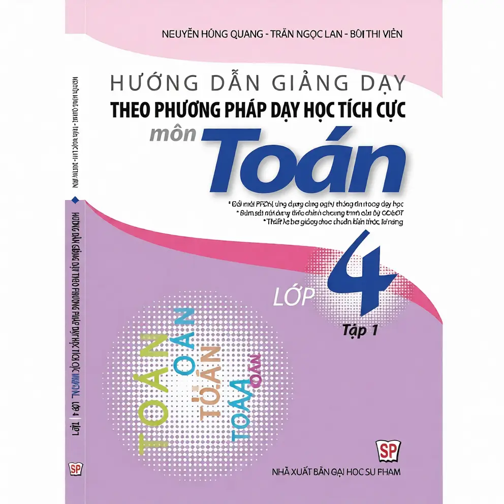 Hướng Dẫn Giảng Dạy Theo Phương Pháp Dạy Học Tích Cực - Toán 4 tập 1