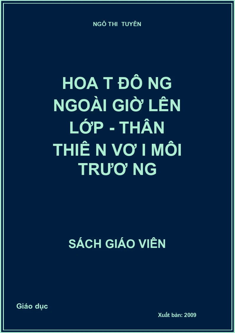 Hoạt động ngoài giờ lên lớp - Thân thiện với môi trường