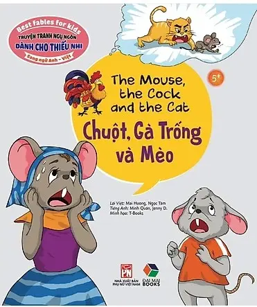 The mouse the cock and the cat - Chuột , Gà Trống và Mèo