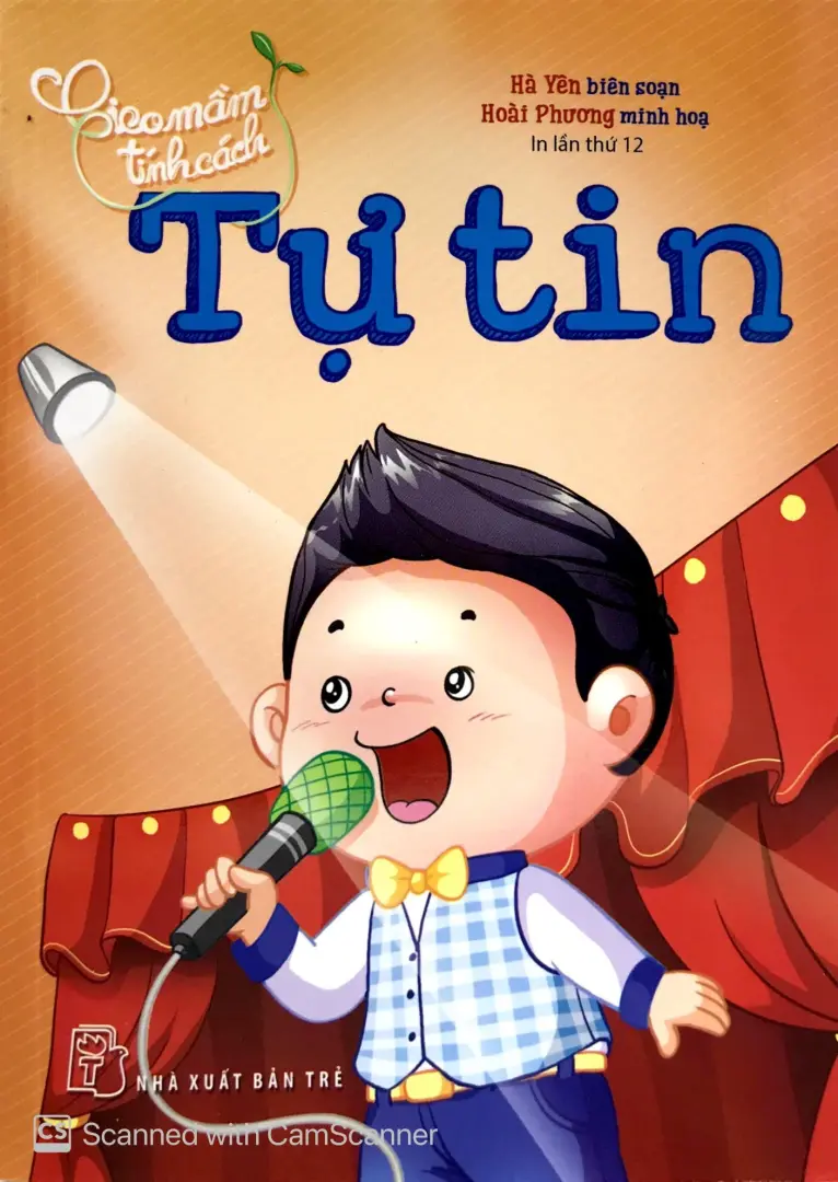 Gieo Mầm Tính Cách - Tự tin