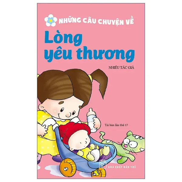 Những Câu Chuyện Về Lòng Yêu Thương