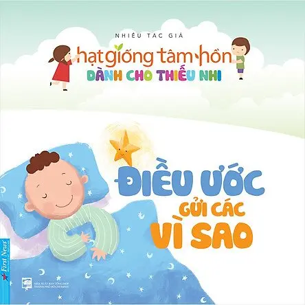 Hạt giống tâm hồn - Điều ước gửi các vì sao
