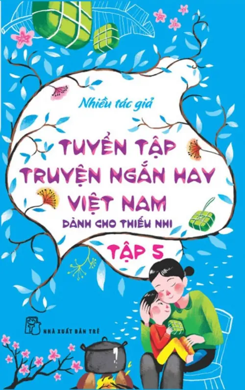 Tuyển tập truyện ngắn hay Việt Nam T5