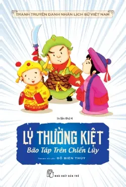 Lý Thường Kiệt - Bão táp trên chiến luỹ
