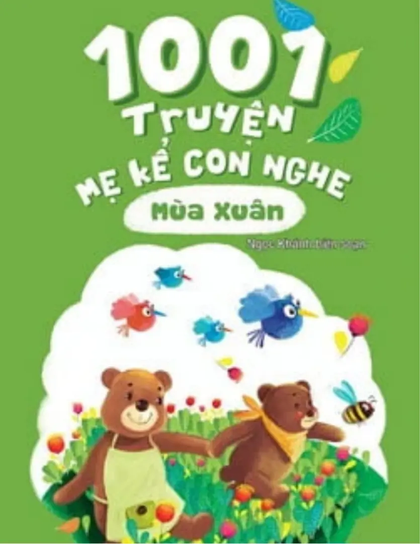 1001 truyện mẹ kể con nghe mùa xuân