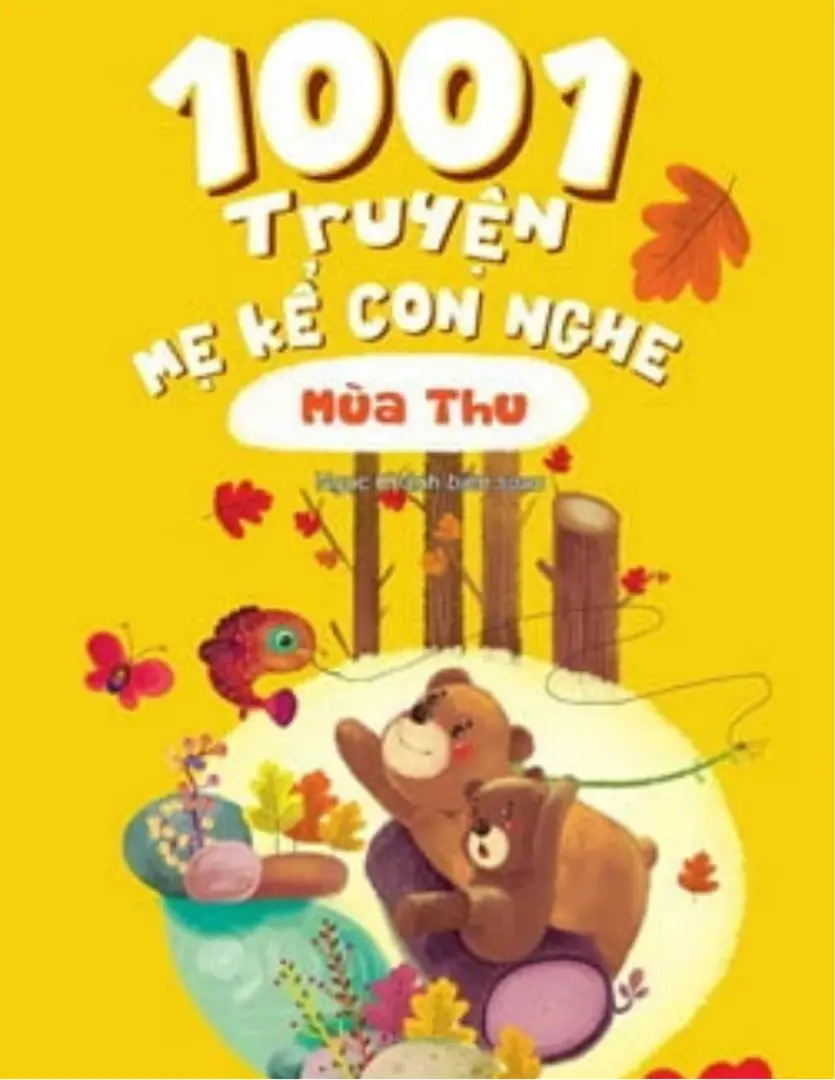 1001 truyện mẹ kể con nghe mùa thu