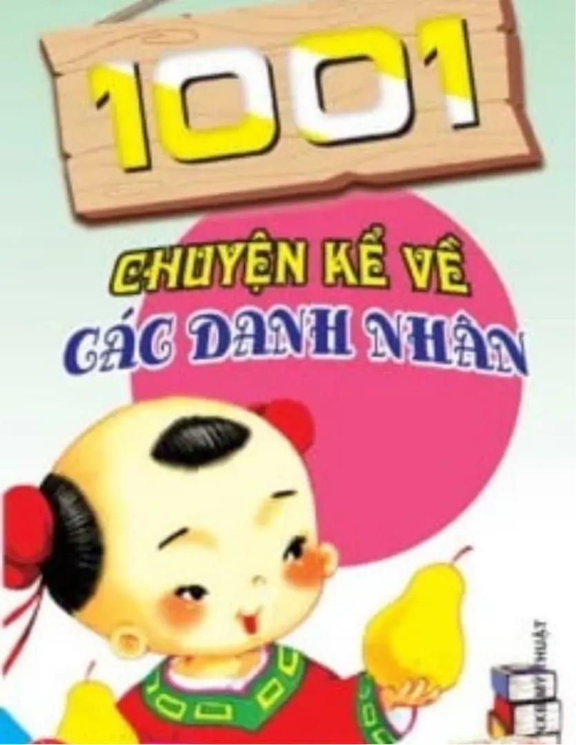 1001 truyện kể về các danh nhân