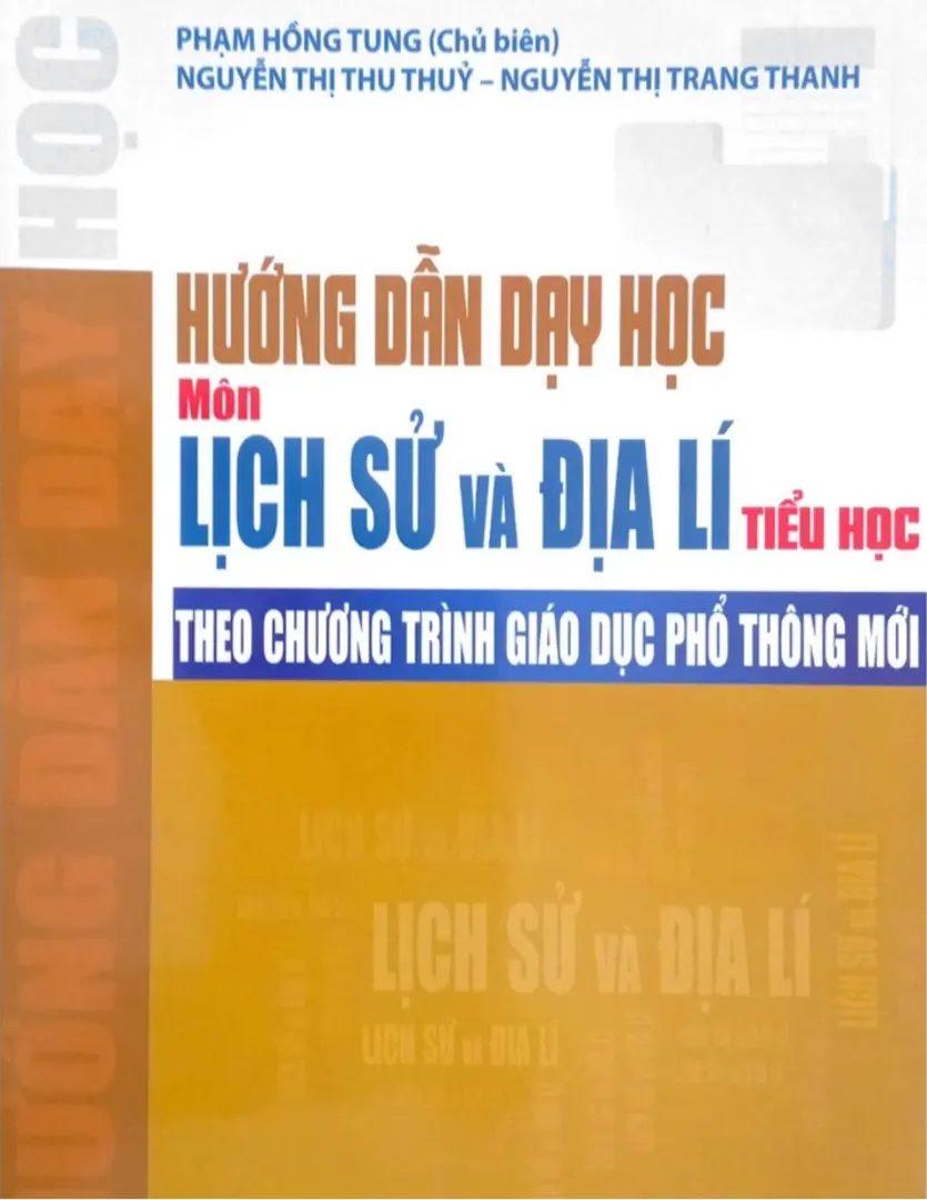 Hướng dẫn dạy học môn Lịch sử và Địa lí