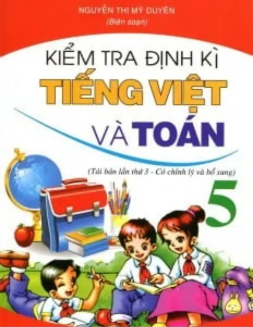 Kiểm tra định kỳ Tiếng Việt và Toán 5