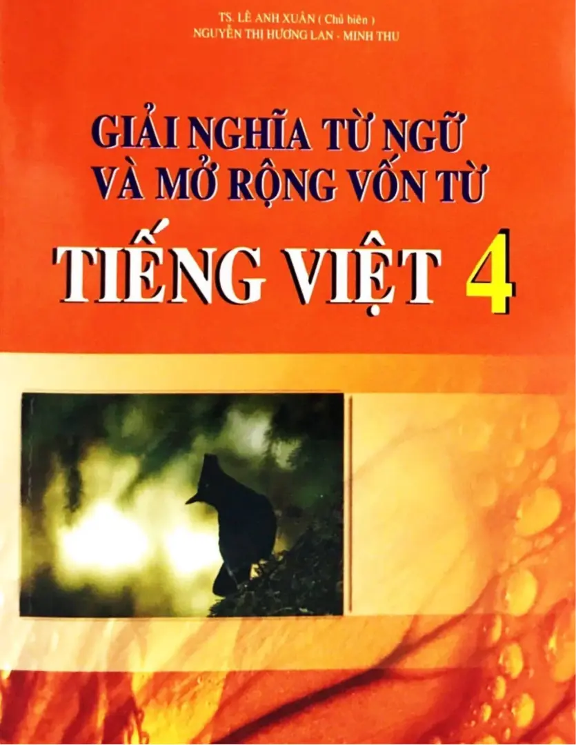 Giải nghĩa từ và mở rộng Tiếng Việt 4