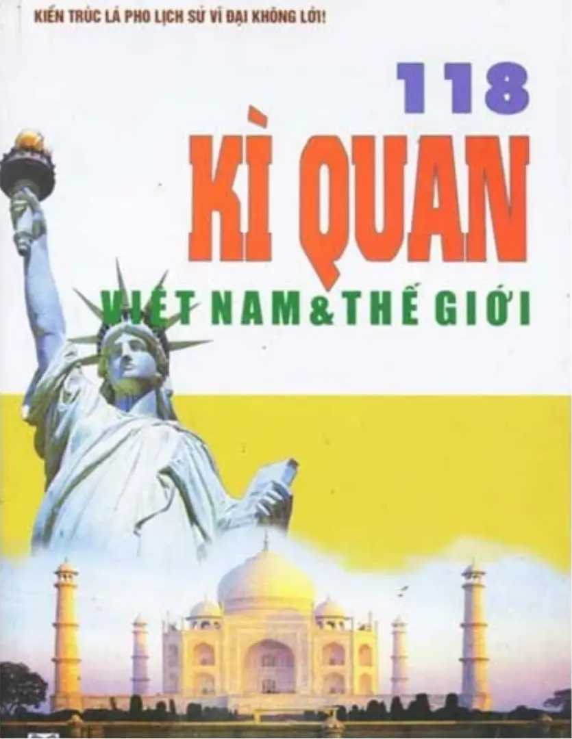 118 kỳ quan Việt Nam và thế giới