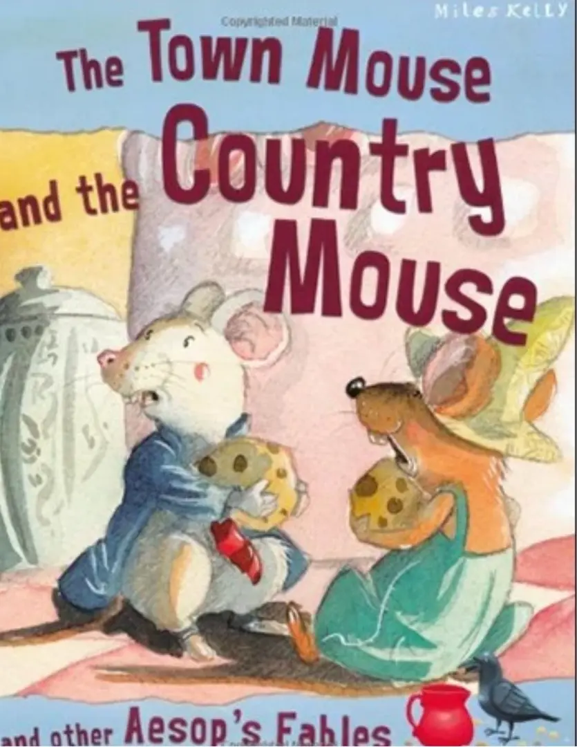 The town mouse and the country mouse