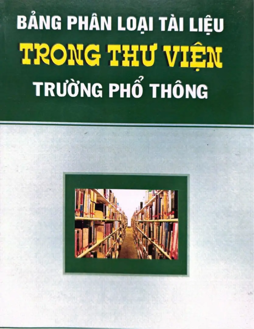 Bảng phân loại tài liệu trong thư viên trường phổ thông