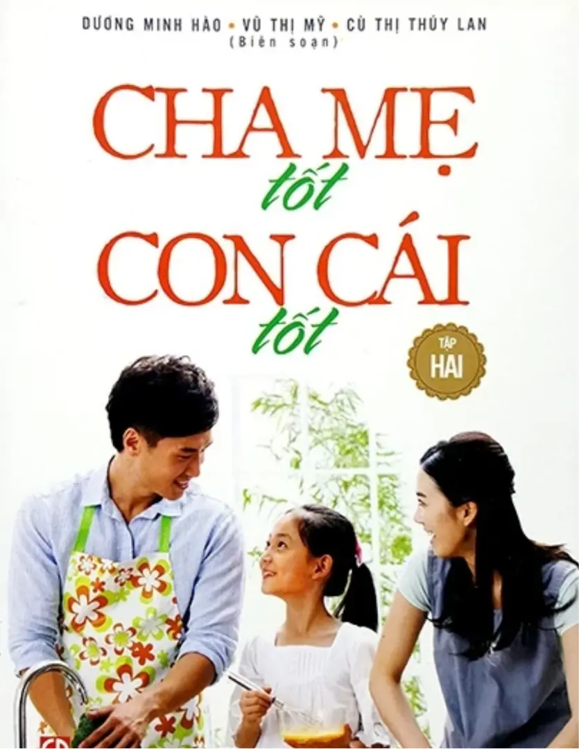 Cha mẹ tốt, con cái tốt tập 2