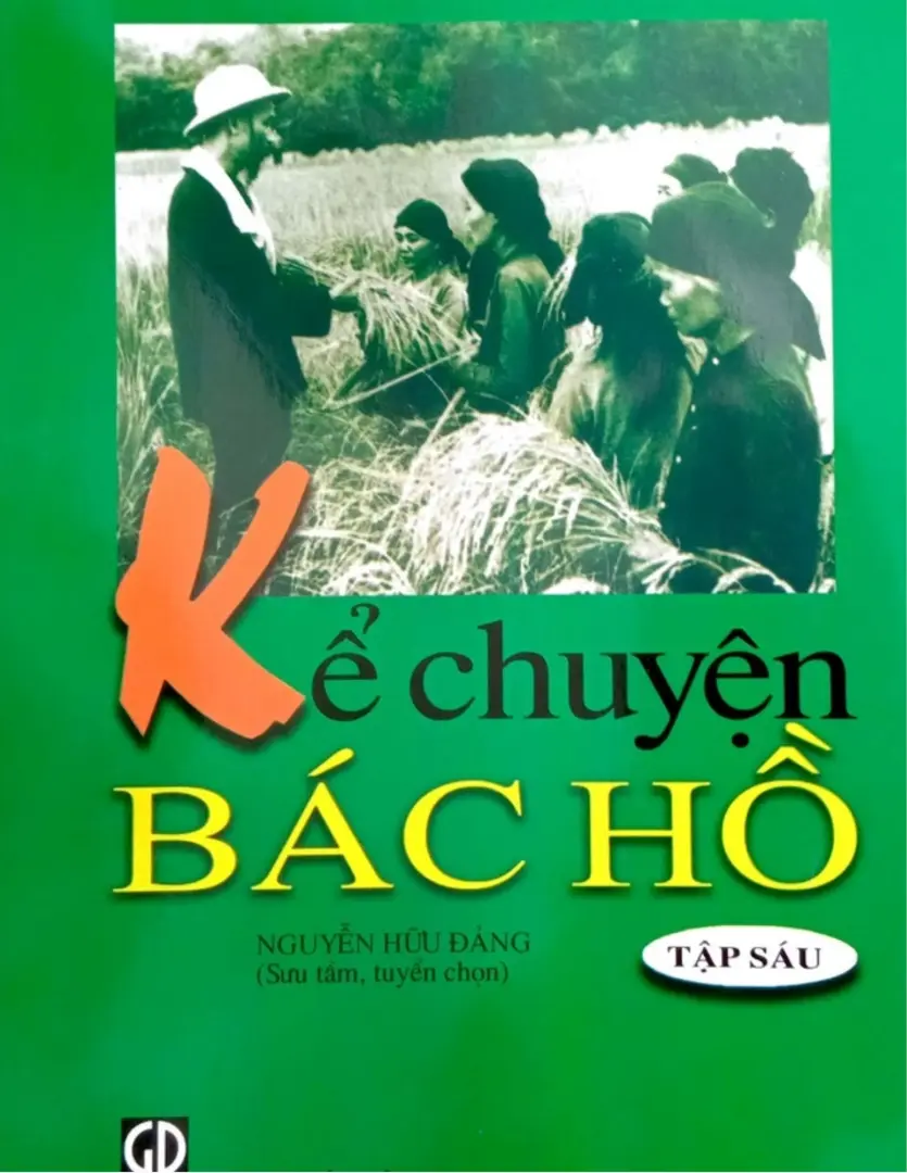 Kể chuyện Bác Hồ tập 6