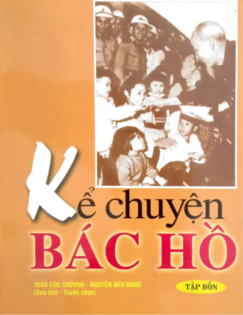 Kể chuyện Bác Hồ tập 4