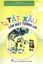 Tật xấu làm mất tương lai