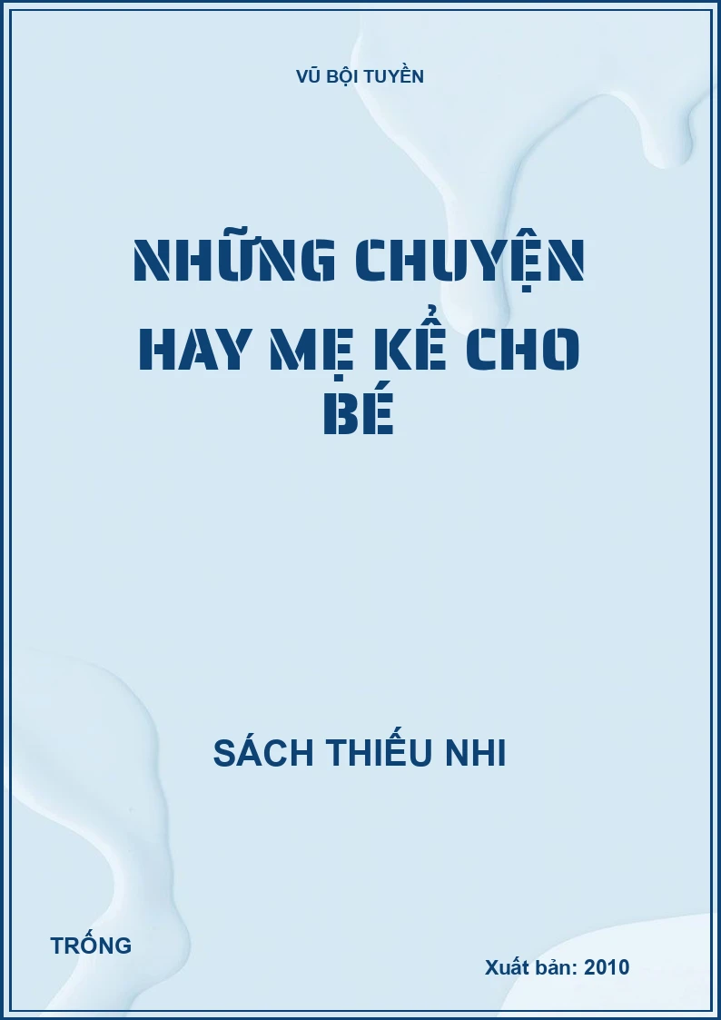 Những chuyện hay mẹ kể cho bé