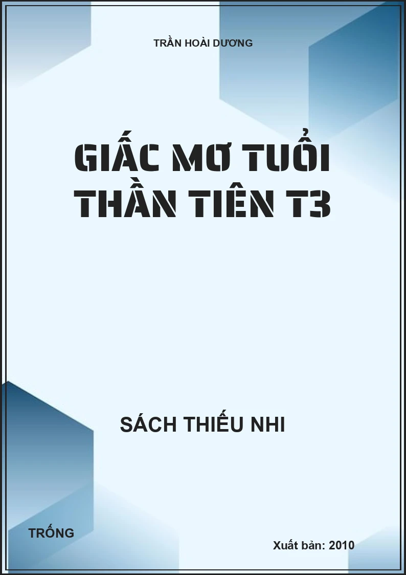 Giấc mơ tuổi thần tiên T3