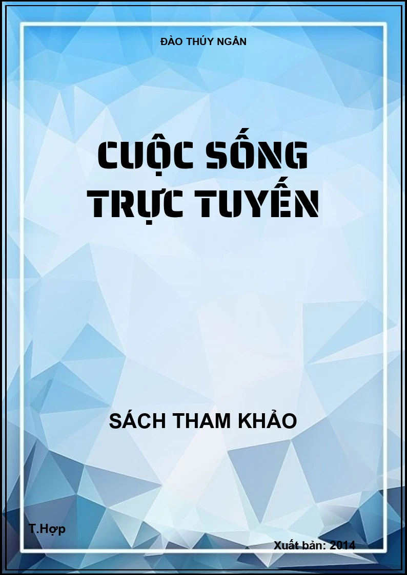 Cuộc sống trực tuyến
